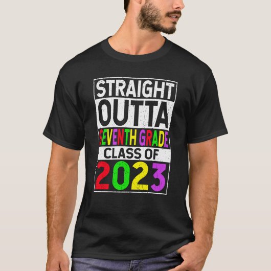 T-shirt Straight Outta Seventh Grade 2023 Graduation 7th G (Devant)