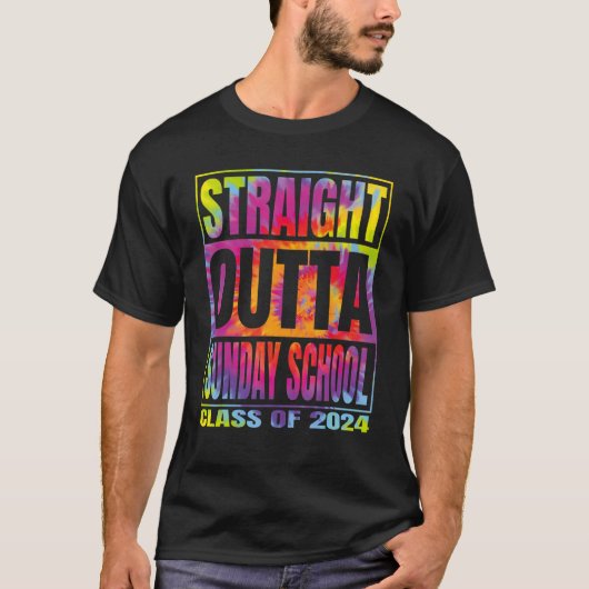 T-shirt Straight Outta Sunday School Graduation 2024 Class (Devant)