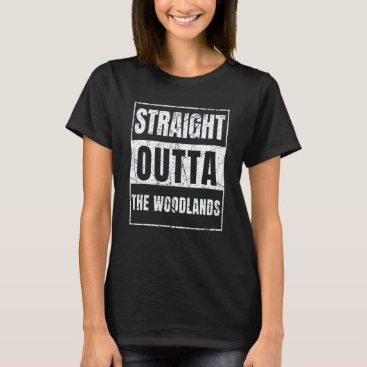 T-shirt Straight Outta The Woodlands (Devant)