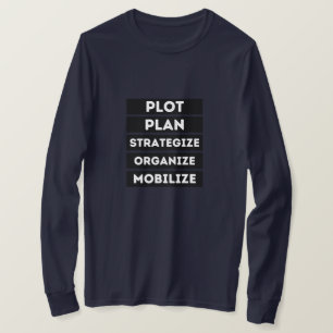 T-SHIRT STRATÉGIE DU PLAN DE LOT ORGANISER LA MOBILISATIO