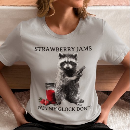T-shirt Strawberry Jams But My Glock Don't Funny Meme