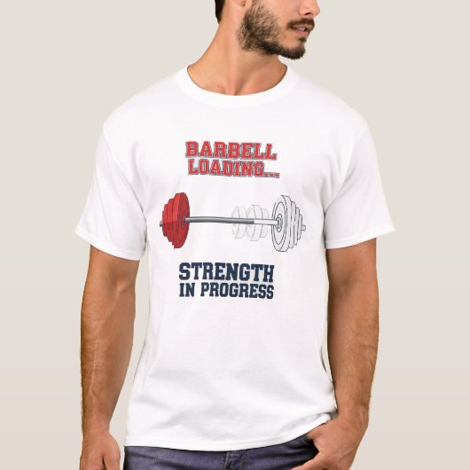 T-shirt Strength In Progress | Barbell Loading Fitness (Devant)