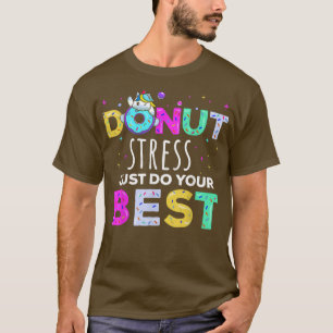T-shirt Stress De Donut Faites Votre Meilleur Cute Unicorn