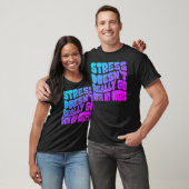 T-shirt Stress doesn't really going with my outfit humor q (Unisexe)