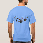 T-shirt Stress is combated with coffee (Dos)