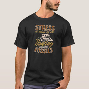 T-shirt Stress No Hunter Fossiles Chasse Fossile