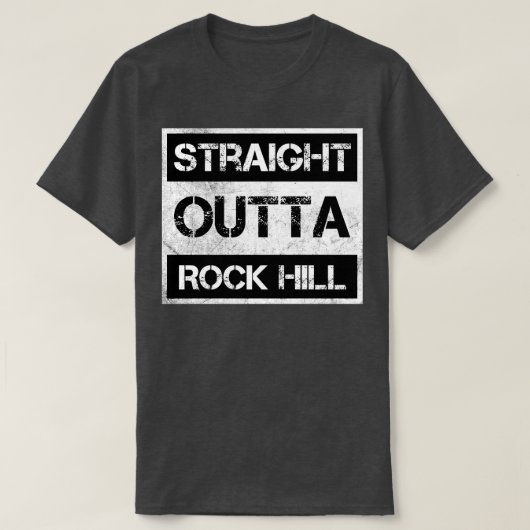 T-shirt Stright Outta Rock Hill ville Caroline du Sud Vint (Design devant)