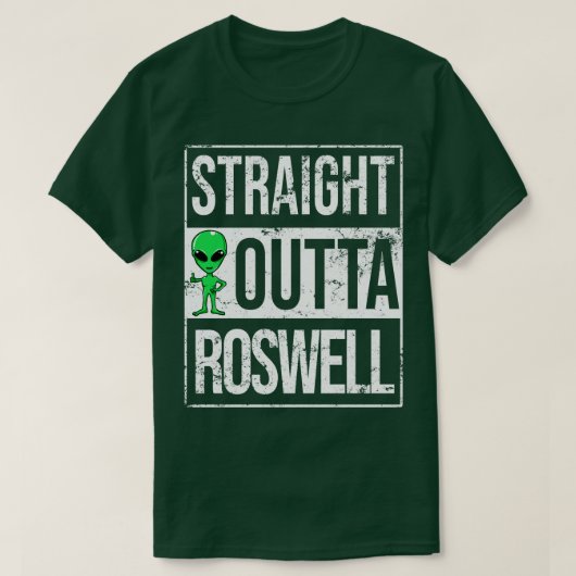 T-shirt Stright Outta Roswell NM Funny (Design devant)