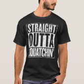 T-shirt Stright Outta Squatchin Sasquatch Bigfoot Hunt Gi (Devant)