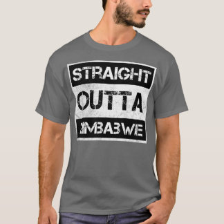 T-shirt Stright Outta Zimbabwe Voyageur Cadeau Pays Expa