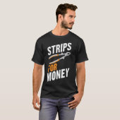 T-shirt Strips For Money Funny Electrician Electrical Cont (Devant entier)
