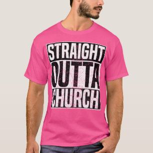 T-shirt Strit Outta Eglise chrétienne foi Jésus