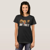 T-shirt Stroke It Don't Poke It Pool Billard Joueur Snoo (Devant entier)