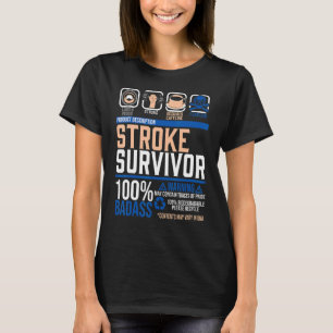 T-shirt Stroke Survivor Produit Description Contenu Strok
