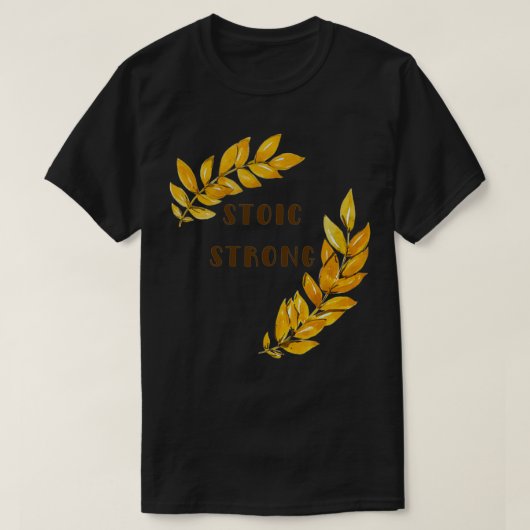 T-shirt Strong stoïque (Design devant)