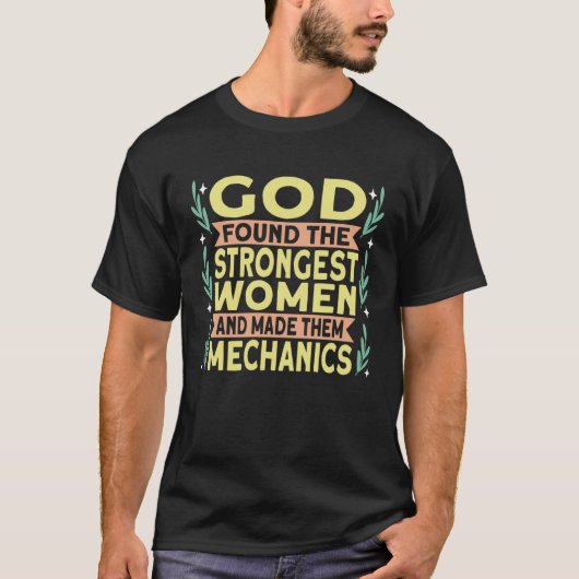 T-shirt Strongest Mechanic Mechanics Car Mechanic (Devant)