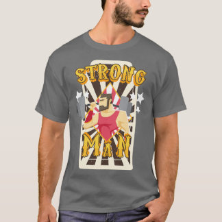 T-shirt Strongman Circus DeadLevant Anniversaire