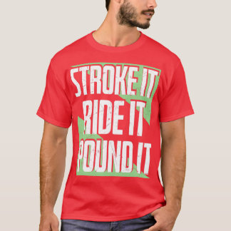 T-shirt Strot It Ride It Pound It Triathlon Sports Enthus