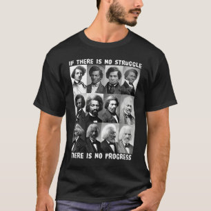 T-shirt Struggle & Progress Vie de Frederick Douglass Bla