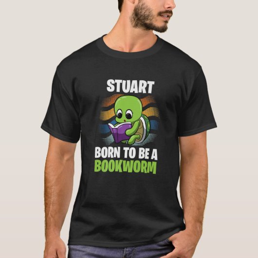 T-shirt Stuart - Born To Be A Bookworm - Personalized (Devant)