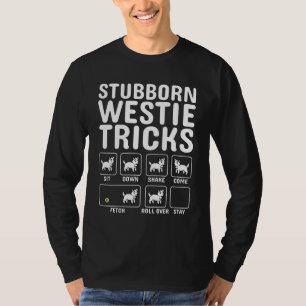 T-shirt Stubborn Westie Tricks