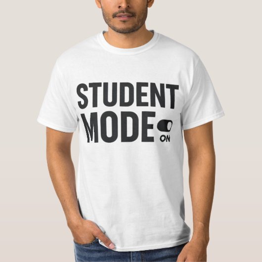 T-shirt Student Mode On – Funny Study Motivation (Devant)