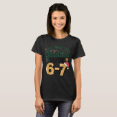 T-shirt Students Saying 6-7 67 Six Seven Funny Teacher Chr (Devant entier)