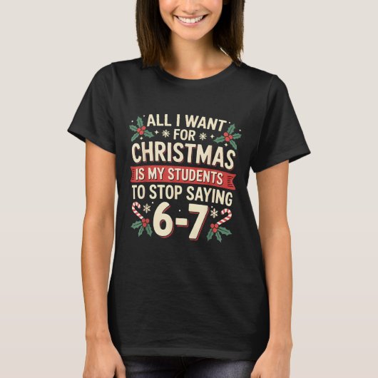 T-shirt Students Saying 6-7 67 Six Seven Funny Teacher Chr (Devant)