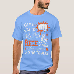 T-shirt Study Arts And Punch Nazis T , Funding To Arts T 