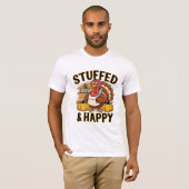 T-shirt Stuffed and Happy Funny Thanksgiving Turkey Shirt (Devant entier)