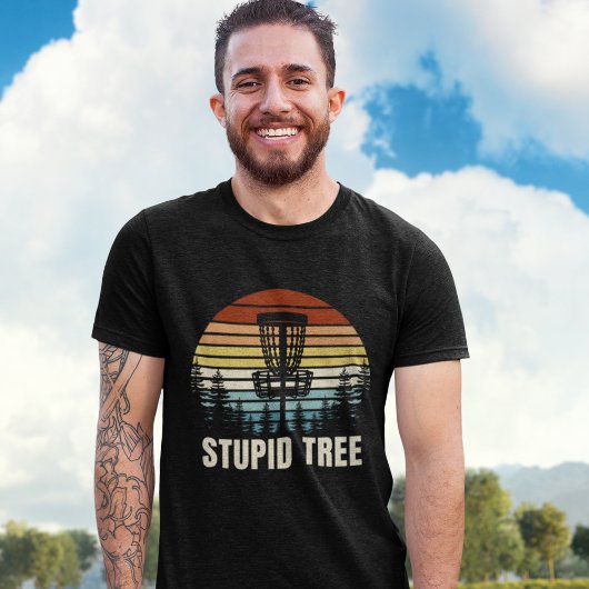 T-shirt Stupid Tree, Funny gift for Disc Golfer