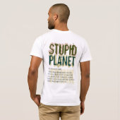 T-shirt stupide de planète (Dos entier)