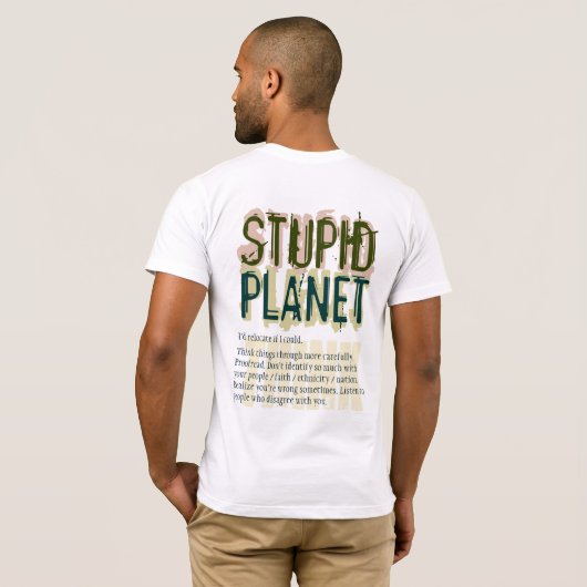 T-shirt stupide de planète (Dos entier)