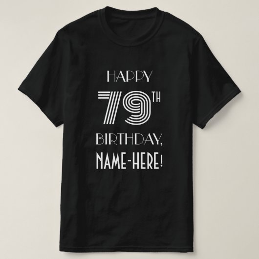 T-shirt Style Art Déco Inspiré 79e Anniversaire (Design devant)