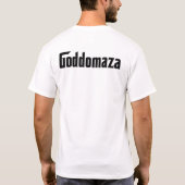 T-SHIRT STYLE GODDOMAZA GODFATHER (Dos)