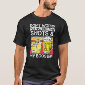 T-shirt Style Rétro Ne vous inquiétez pas J'ai eu mes deux (Devant)