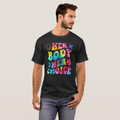 T-shirt Style super Son Corps Son Choix Pro Femmes Droits (Devant entier)