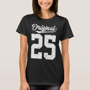 T-shirt Style Vintage original de C'est mon 25e anniversai