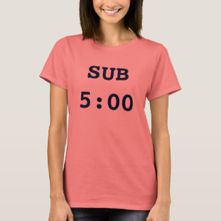 T-SHIRT SUB5:00