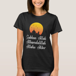 T-shirt Subhan Allah Alhamdulillah Allahu Akbar Islamic Ta