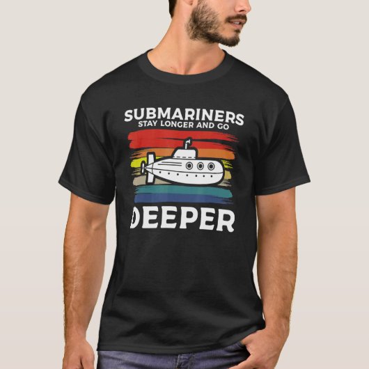 T-shirt Submariners Stay Longer And Go Deeper Navy Submari (Devant)