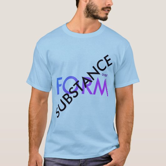 T-shirt "Substance sur formulaire" (Devant)