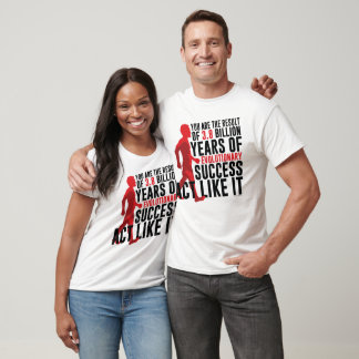 T-shirt Succès évolutionnaire