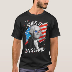 T-shirt Suck It England 4 juillet George 1776 America Fl