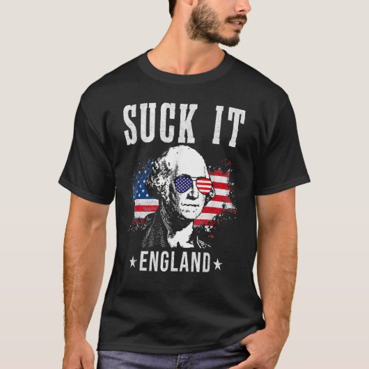 T-shirt Suck It England 4 juillet George Washington (Devant)