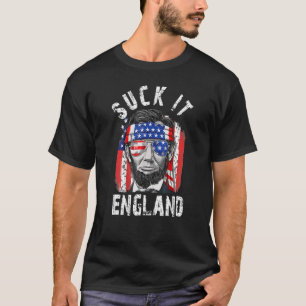 T-shirt Suck It England Merica Abe Lincoln 4 juillet pour