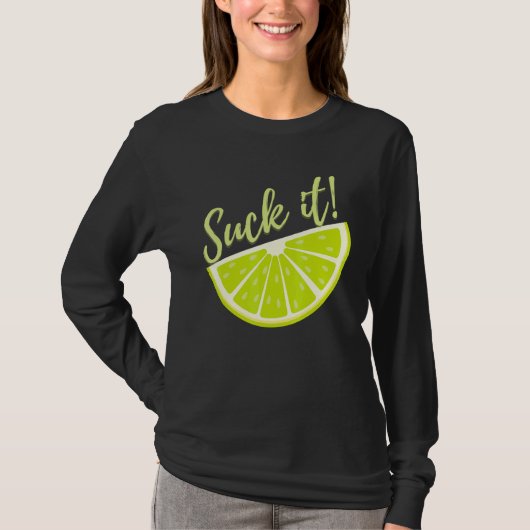 T-shirt Suck It Mexican   Green Lime Slice  Lemon (Devant)