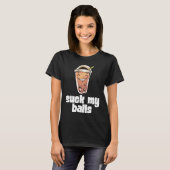 T-shirt Suck My Balls Bubble Tea Boba Tapioca Pearl Drink  (Devant entier)