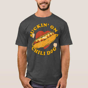 T-shirt Suckin Sur Un Chien De Chilli Foodie Drôle
