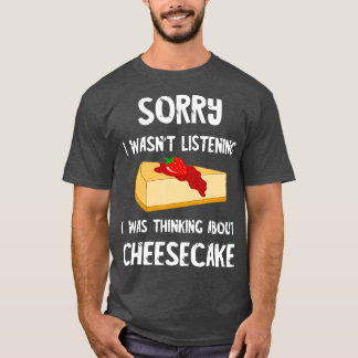 T-shirt Sucré Cheesecake Funny Cheese Cake Lover Dessert